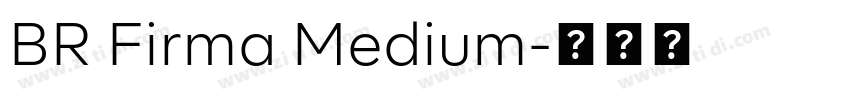 BR Firma Medium字体转换